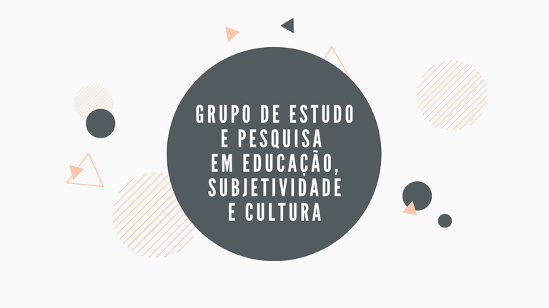 GRUPO DE ESTUDO E PESQUISA EM EDUCAÇÃO, SUBJETIVIDADE E CULTURA.png